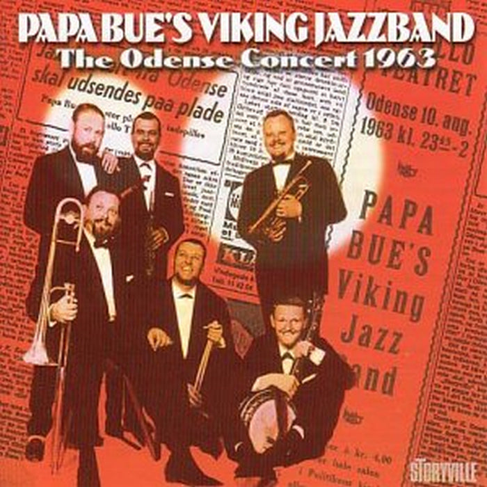 Papa Bue's Viking Jazz Band: The Odense Concert 1963