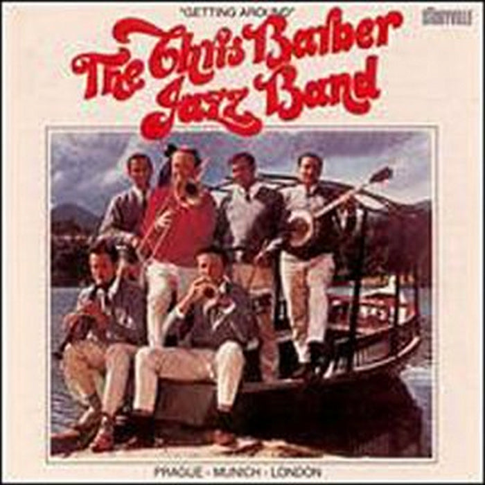 Chris Baraber Jazz Band: Getting Around