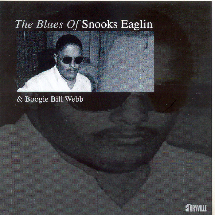 Snooks Eaglin & Boogie Bill Webb: The Blues Of?