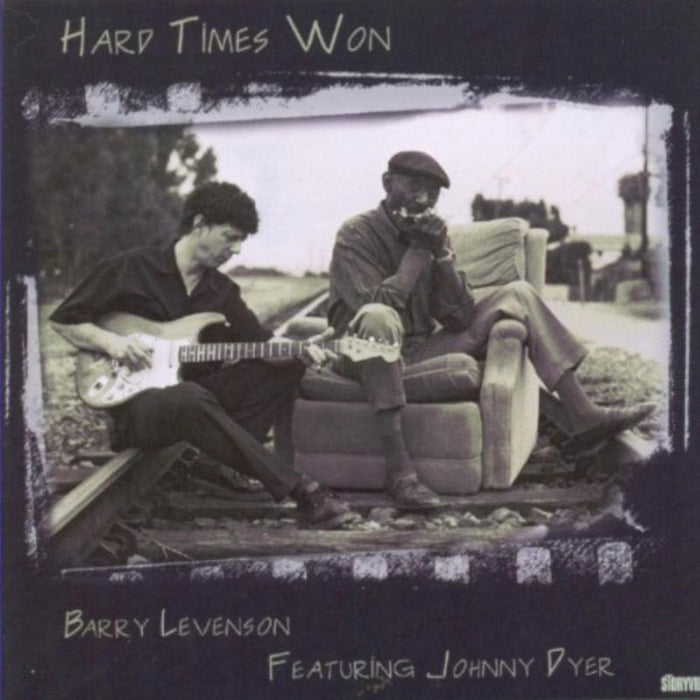 Barry Levenson & Johnny Dyer: Hard Times Won