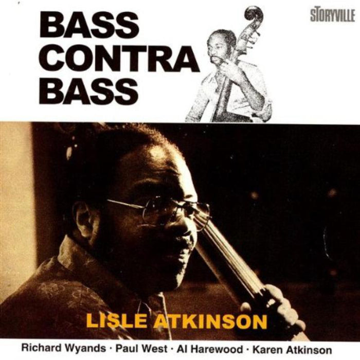 Lisle Atkinson: Bass Contra Bass
