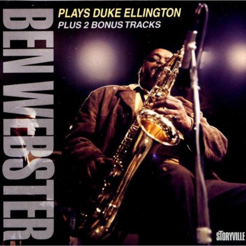 Ben Webster: Plays Duke Ellington