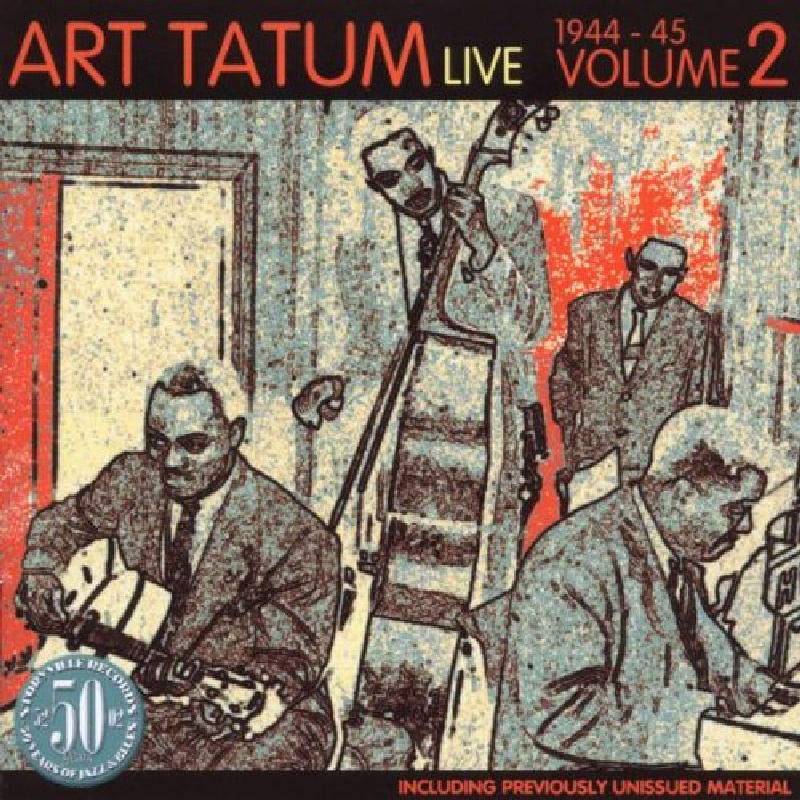 Art Tatum: Live Volume 2:  1944-1945