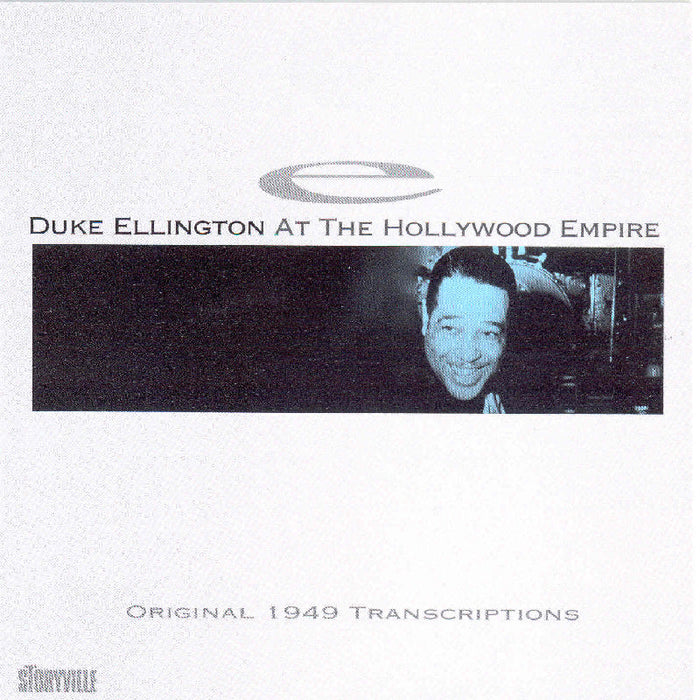 Duke Ellington: At the Hollywood Empire: Original 1949 Transcript