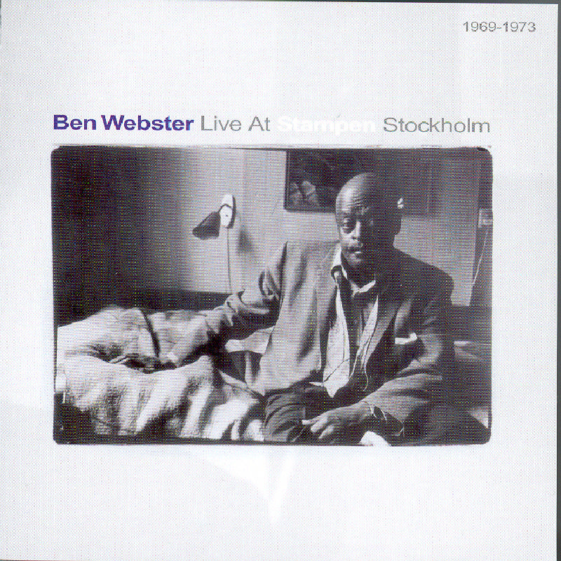 Ben Webster: Live At Stampen, Stockholm