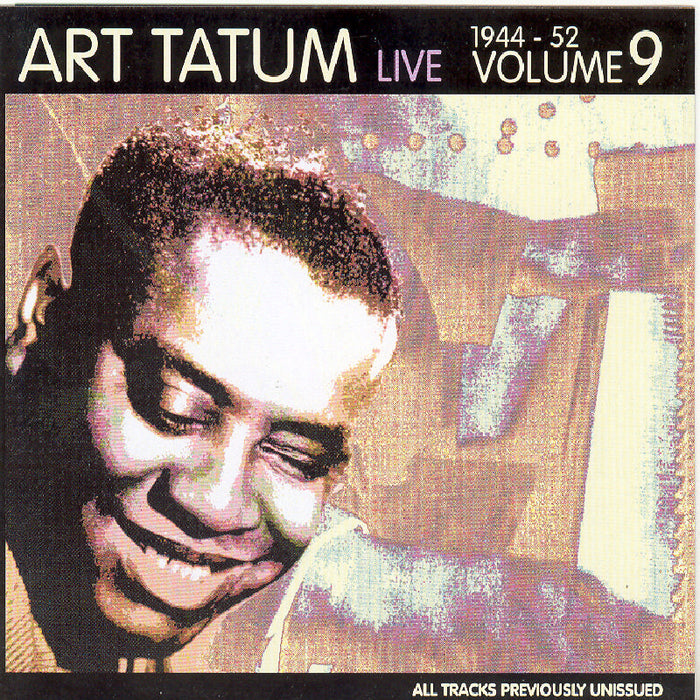 Art Tatum: Live Volume 9:  1944-1952
