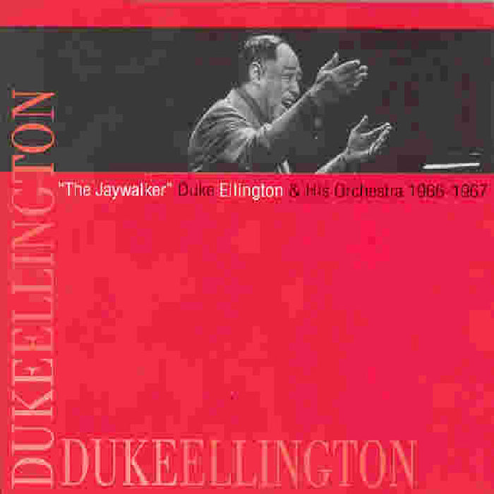 Duke Ellington: The Jaywalker