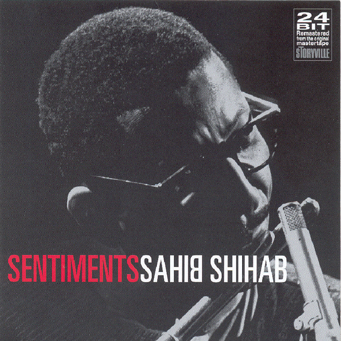 Sahib Shihab: Sentiments
