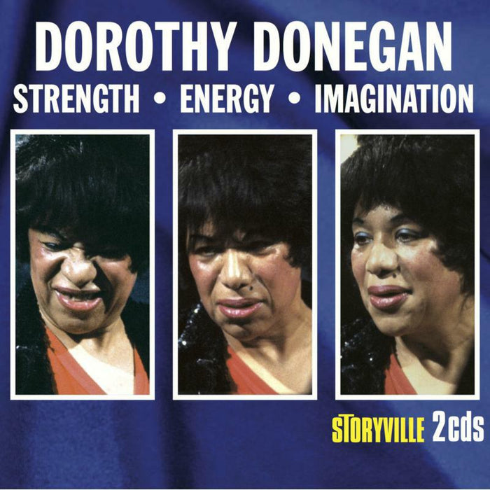 Dorothy Donegang: Strength - Energy - Imagination