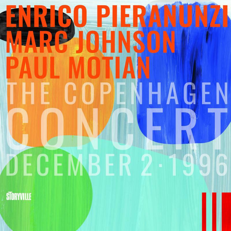Enrico Pieranunzi, Marc Johnson & Paul Motian: The Copenhagen Concert: December 2, 1996