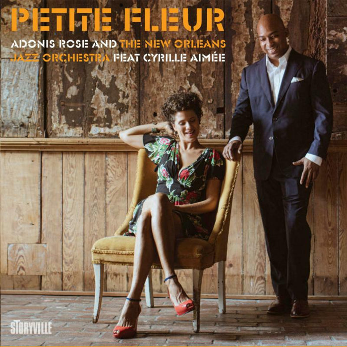 Adonis Rose, New Orleans Jazz Orchestra & Cyrille Aimee: Petite Fleur