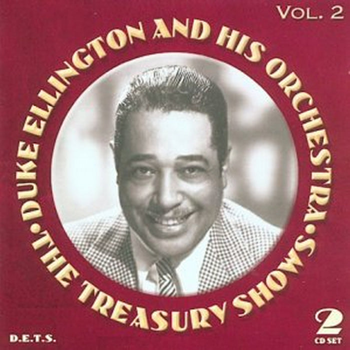 Duke Ellington & His Orchestra: The Treasury Shows Volume 2
