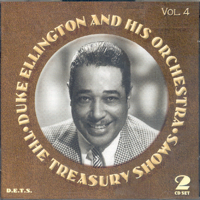Duke Ellington & His Orchestra: The Treasury Shows Volume 4