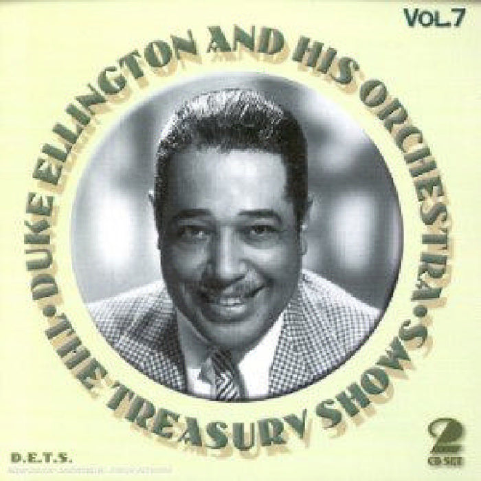 Duke Ellington & His Orchestra: The Treasury Shows Volume 7