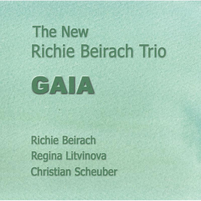 The New Richie Beirach Trio: Gaia