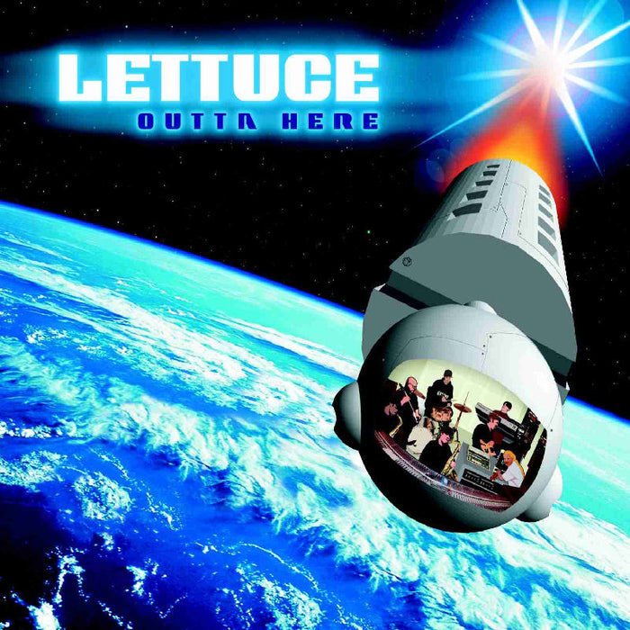 Lettuce: Outta Here
