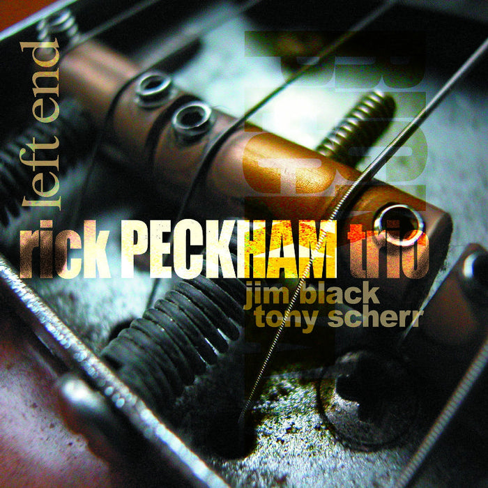 Rick Peckham Trio: Left End