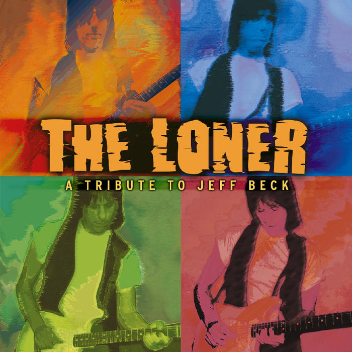 Various Artists: The Loner: A Tribute to Jeff Beck