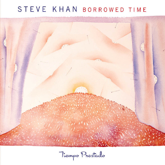 Steve Khan: Borrowed Time