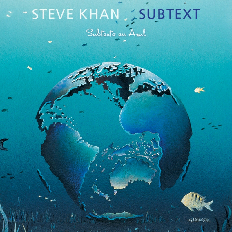 Steve Khan: Subtext