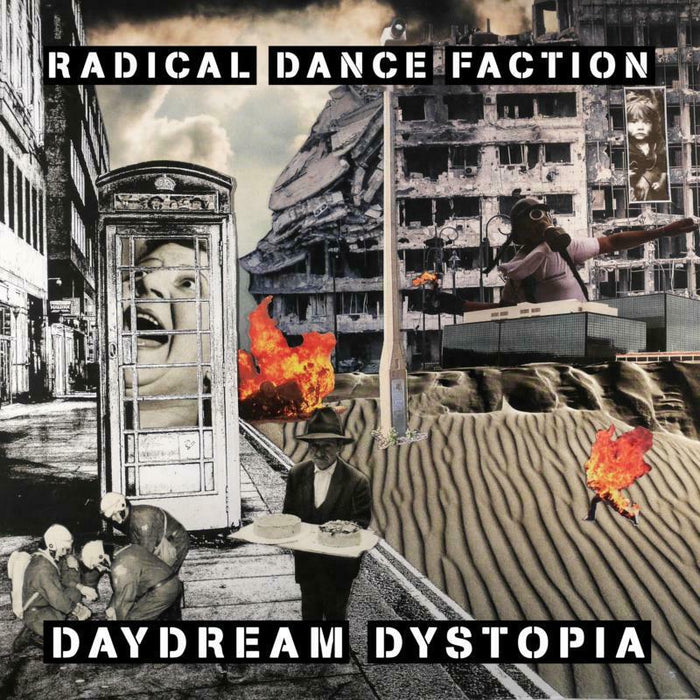 Radical Dance Faction: Daydream Dystopia