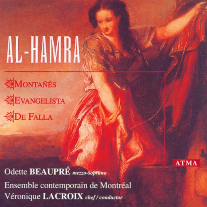 Ensemble contemporaine de Montreal: Al-Hamra