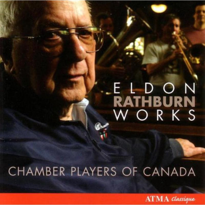 Chamber Players of Canada: Rathburn: Works