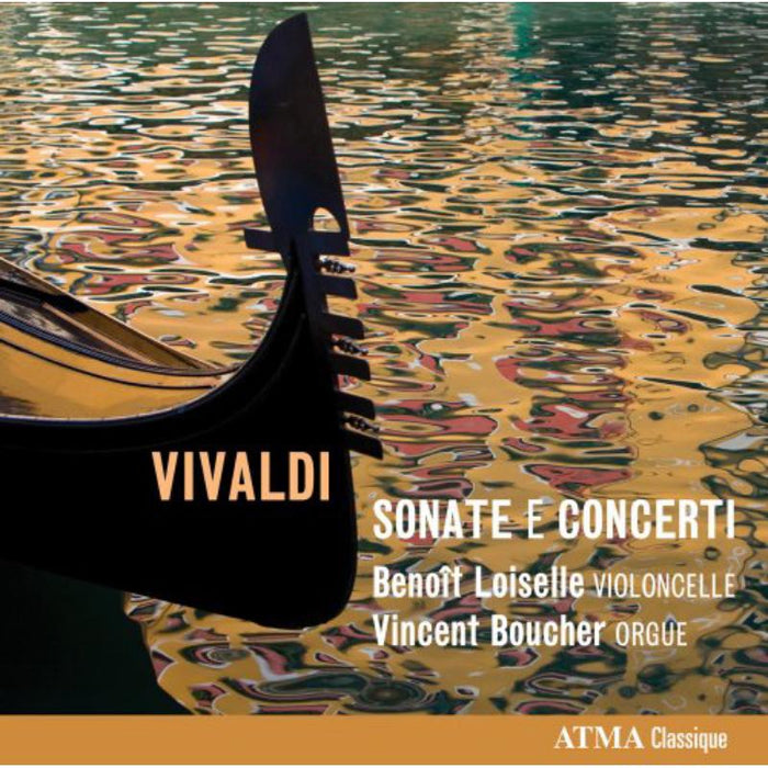 Loiselle/Boucher: Sonate E Concerti