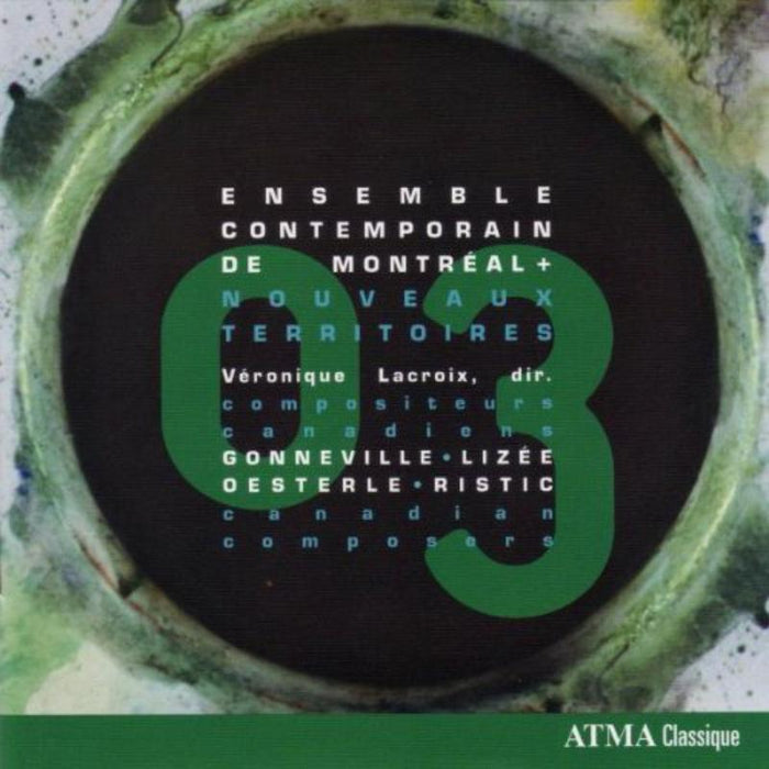 Soloists/Ensemble Contemporain de Montreal: Nouveaux Territoires