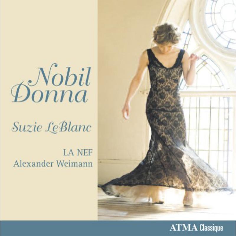 S.Le Blanc/La Nef: Nobil Donna