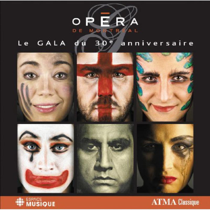 Orchestre Metropolitan: Opera de Montreal - Le Gala du 30th Anniveraire