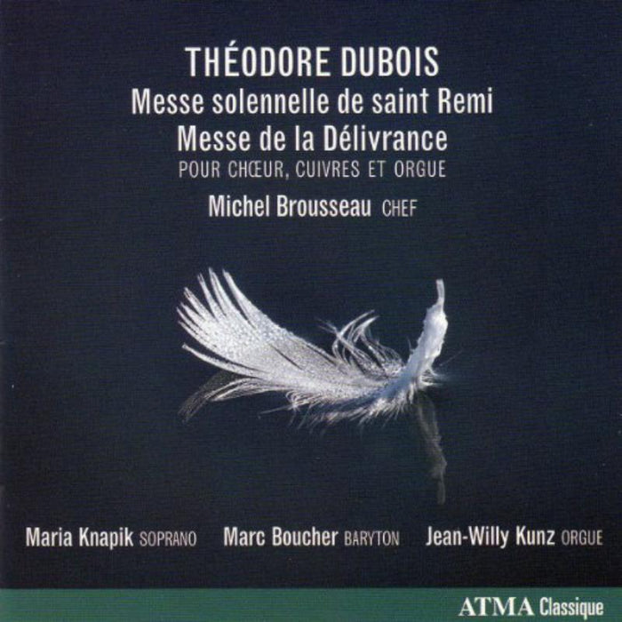 Chouer Philharmonique du Nuveau Monde: Messe Solennelle de Saint Remi/de la Deliverance