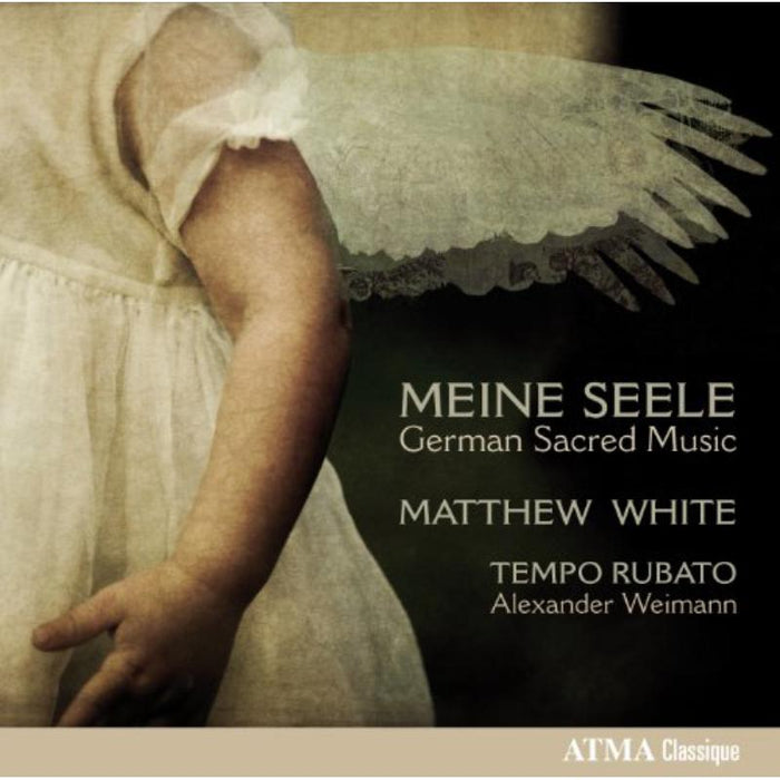 Matthew White / Alexander Weimann, Tempo Rubato: Meine Seele - German Sacred Music