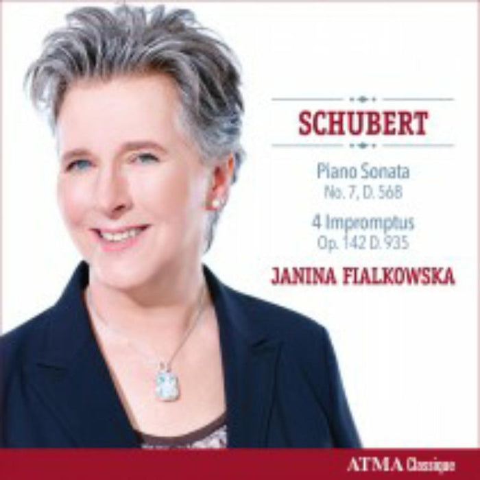Janina Fialkowska: Schubert: Piano Sonata No. 7 D. 568, 4 Impromptus Op. 142 D.