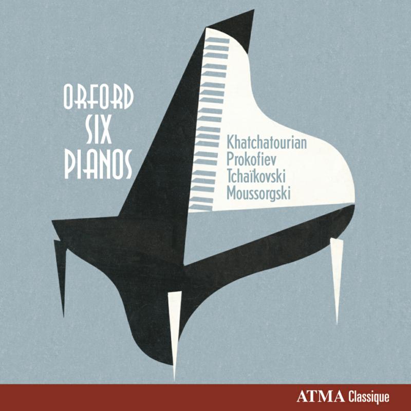 Orford Six Pianos: Orford Six Pianos Vol. 2 - Katchaturian, Prokofiev, Mussorgsky & Tchaikovsky