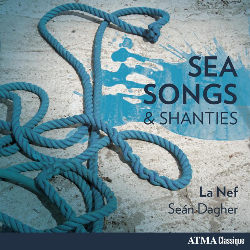 La Nef: Anonymous: Sea Songs & Shanties