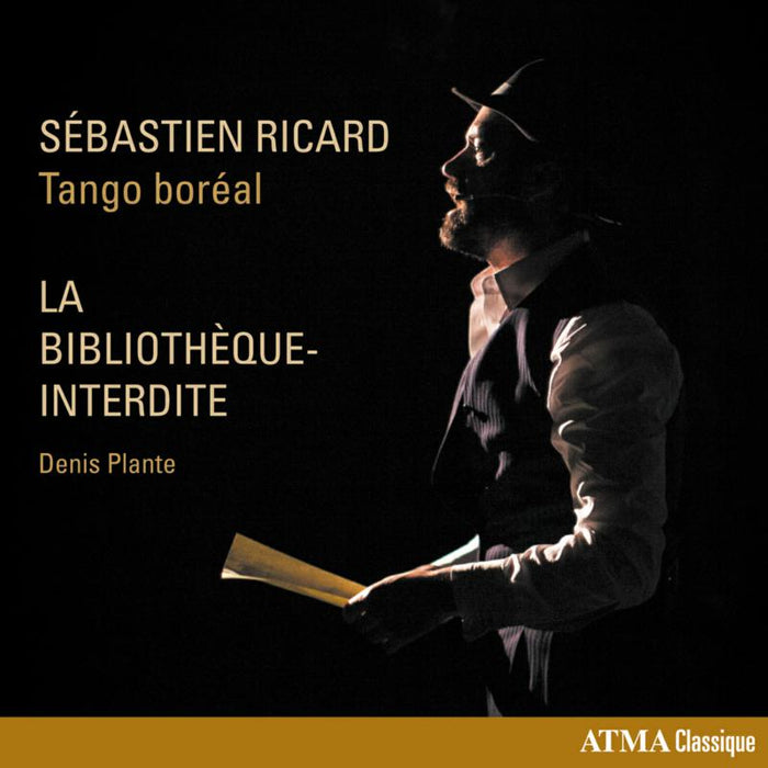 Tango Boreal & Sebastien Ricard: La Biblioth?que-Interdite