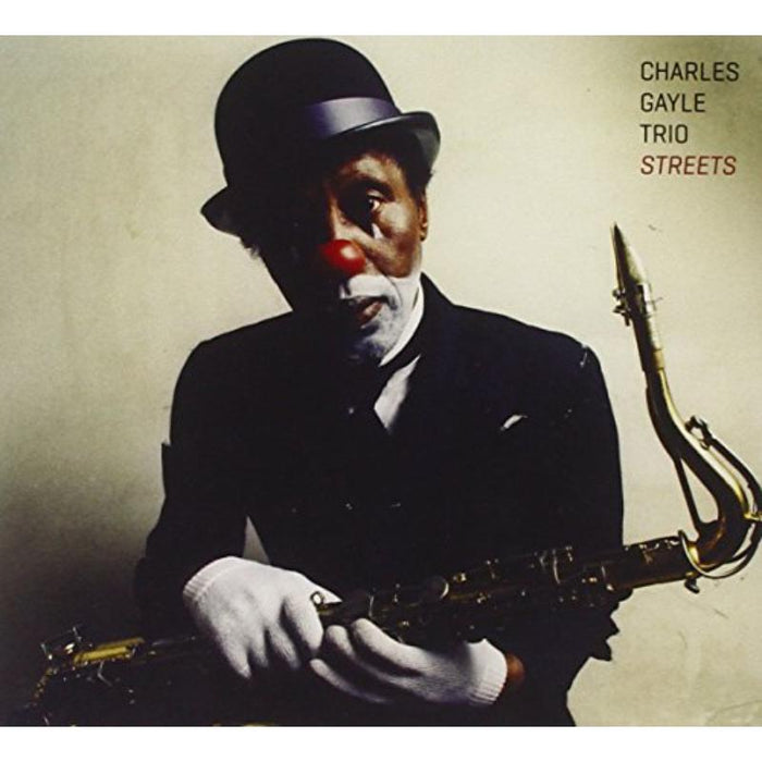 Charles Gayle: Streets