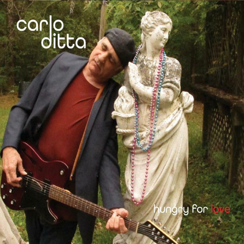 Carlo Ditto: Hungry For Love