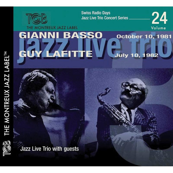 Gianni Basso & Guy Lafitte: October 10, 1981 & July 10, 1982