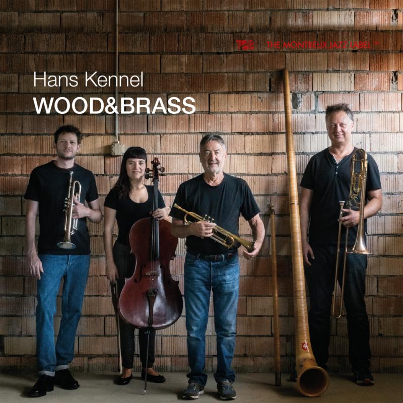 Hans Kennel, Silvan Schmid, Cegiu & Phil Powell: Wood&Brass