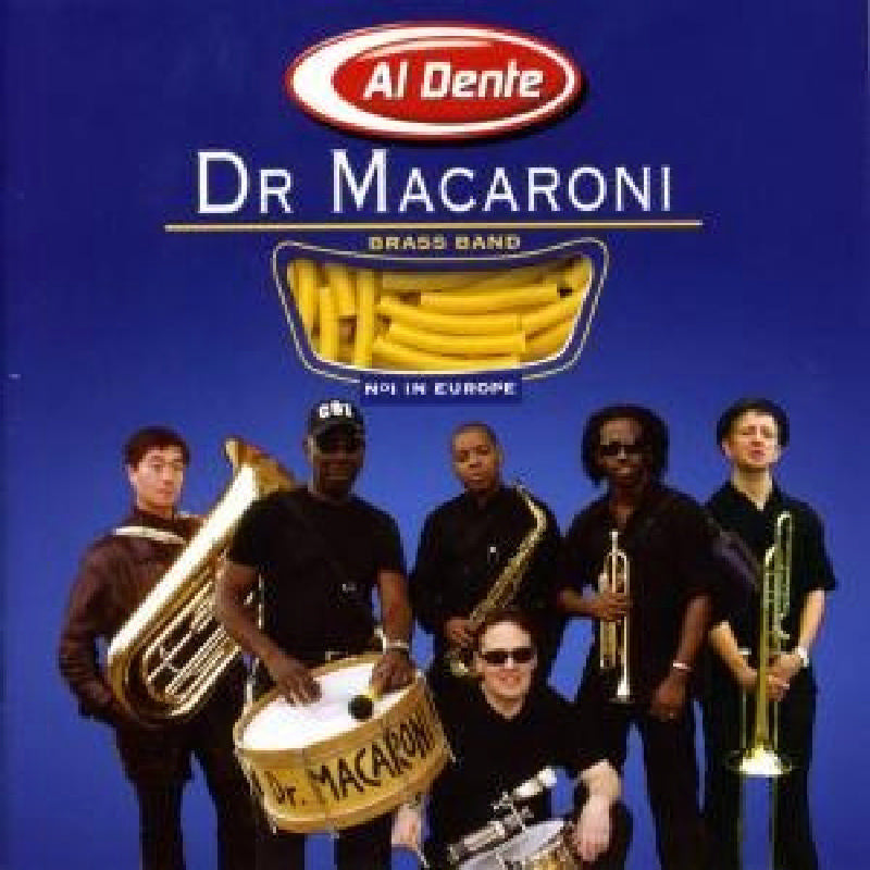 Dr. Macaroni Brass Band: Al Dente