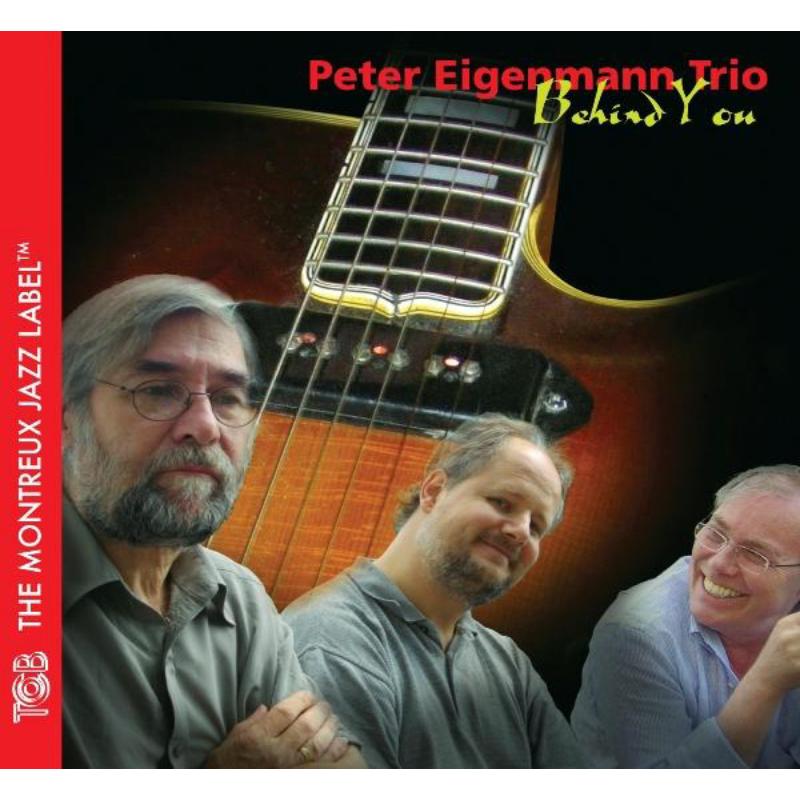 The Peter Eigenmann Trio: Behind You