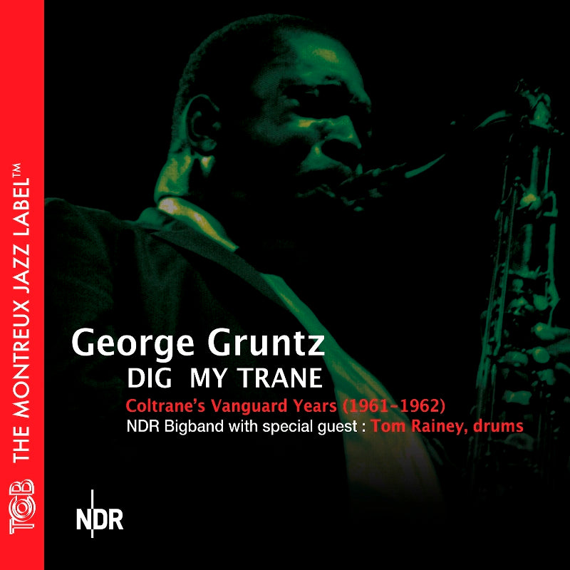 George Gruntz & NDR Bigband: Dig My Trane