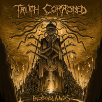 Truth Corrroded: Bloodlands