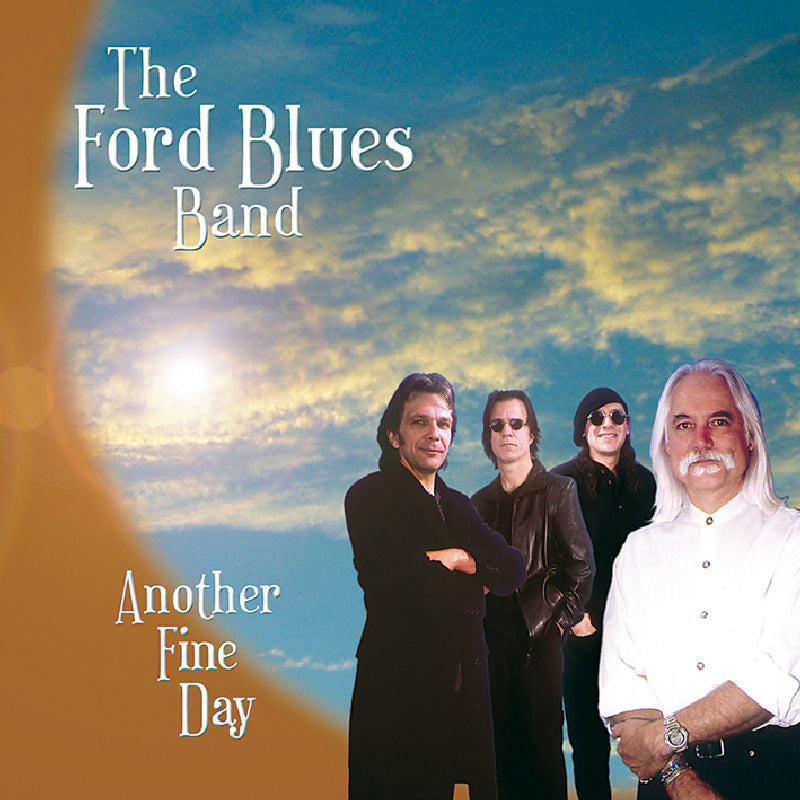 The Ford Blues Band: Another Fine Day