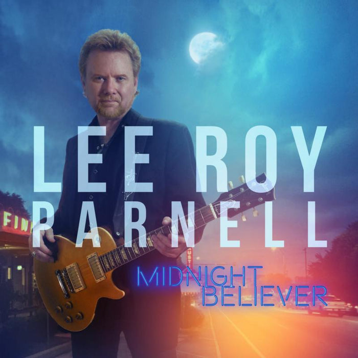 Lee Roy Parnell: Midnight Believer