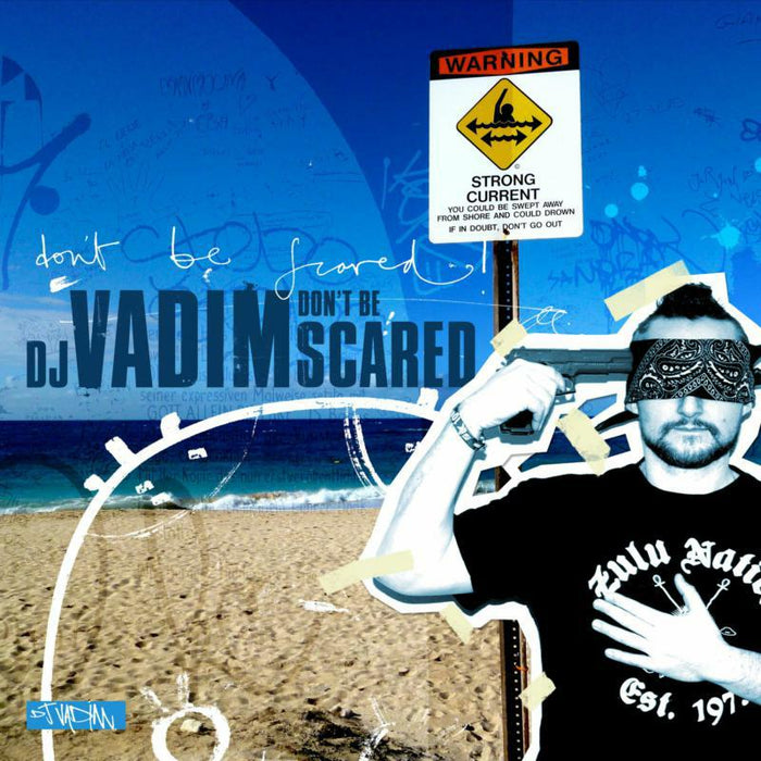 DJ Vadim - Don't Be Scared (2LP) - BBE225ALP