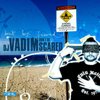 DJ Vadim - Don't Be Scared - BBE225ACD