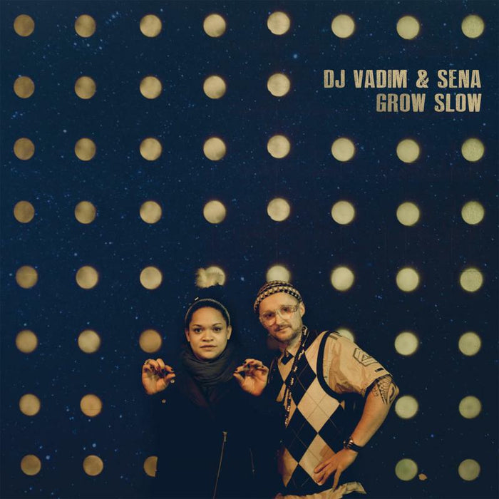 DJ Vadim & Sena - Grow Slow (2LP) - BBE329ALP